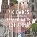 Há várias cidades de Espanha de que quase não ouvimos falar e que são absolutamente encantadoras. Venham conhecer Aranjuez, Astorga, Cáceres, Cuenca, León, Oviedo e Ronda.